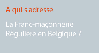 A qui s'adresse la franc maçonnerie en Belgique